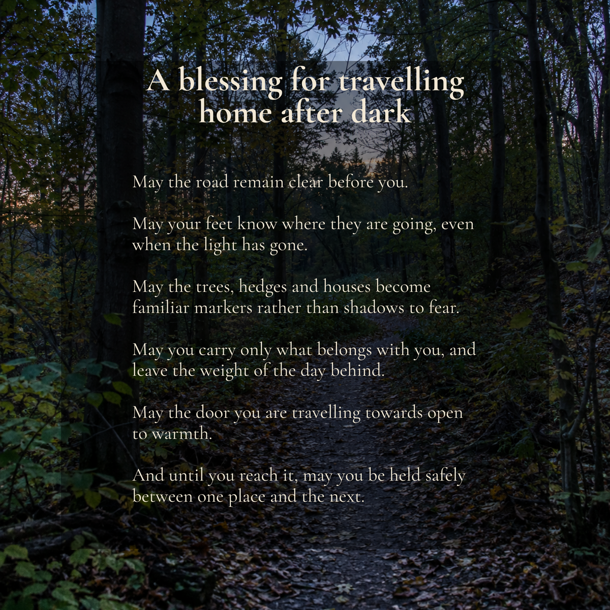 A Blessing for Travelling Home After Dark