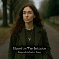 Elen of the Ways Initiation