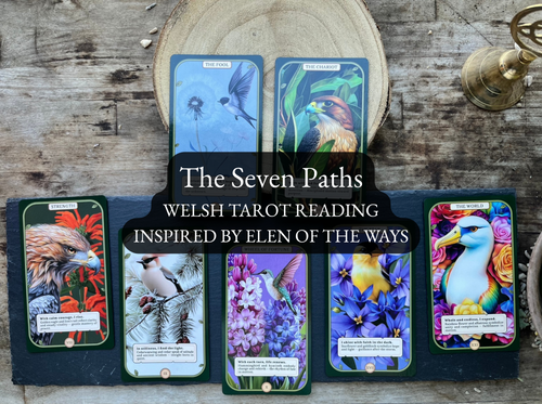 The Seven Paths - A Welsh Tarot Reading